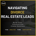 NavigatIng  Divorce Real Estate Leads
