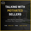 Seller Conversations That Lead to Real Estate Deals